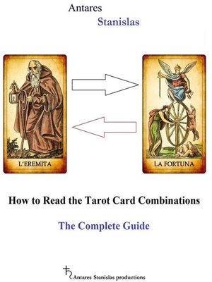 cover image of How to Read the Tarot Card Combinations. the Complete Guide